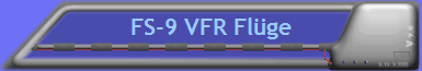 FS-9 VFR Flge